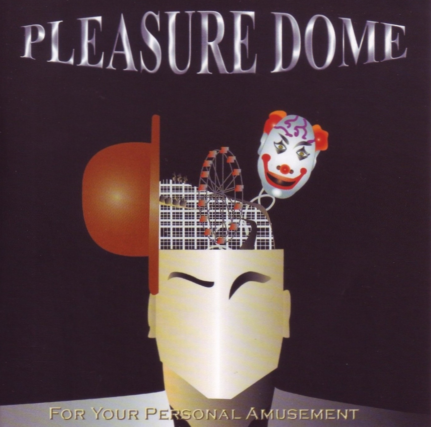 PLEASURE DOME (Ted Poley) - For Your Personal Amusement.