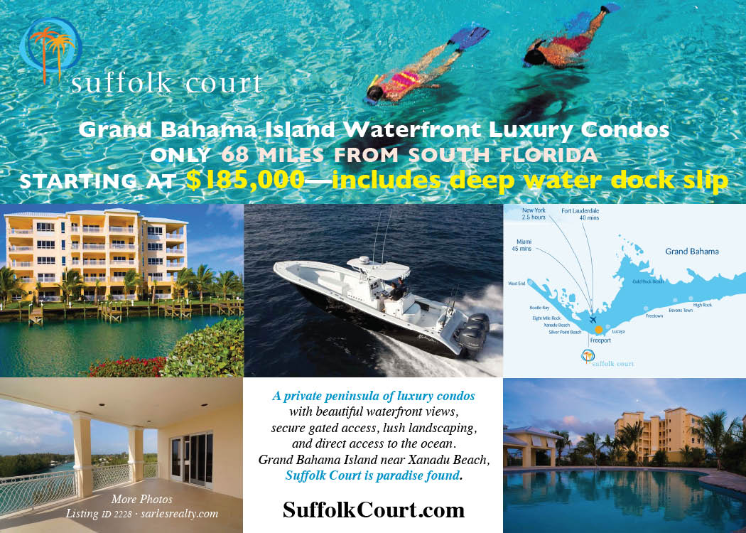 Taste Of Grand Bahama Suffolk Court Luxury Waterfront Condos with