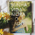 Resenha | Minha vida mora ao lado, de Huntley Fitzpatrick