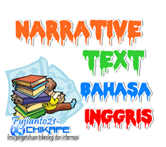 Makalah Narrative Text Bahasa Inggris Download File Guru
