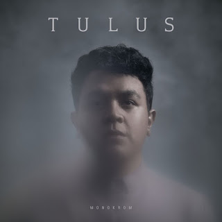 Lyrics Monokrom - Tulus