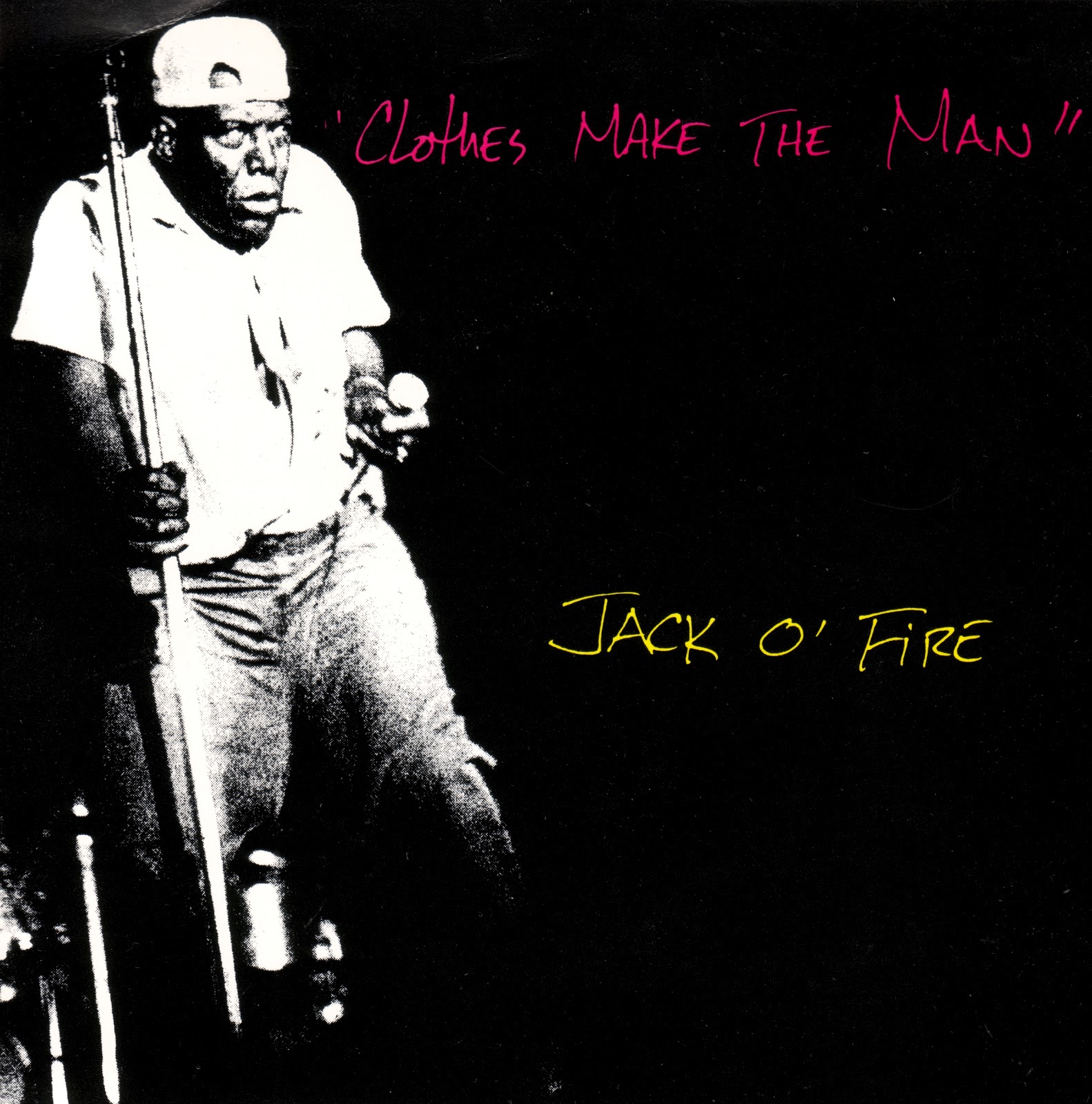 Der Musik Blog Aus Freiburg Jack O'Fire Clothes Makes The Man 7"