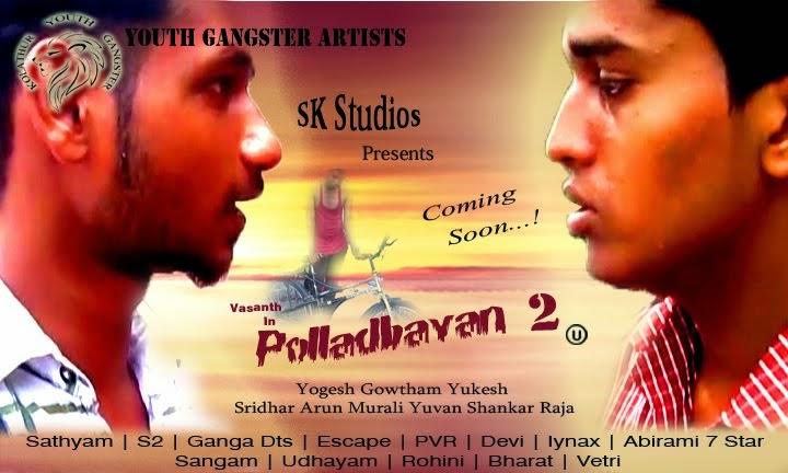 Youth Gangster Artist. Sk Studios Polladhavan 2