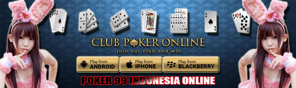 Poker 99 Indonesia Online