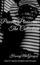 Private Pleasures: Erotic Short Stories For Women