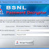 [BSNL Password Decryptor] Tool to Recover the Login Password of BSNL modem/router