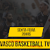 ESTREIA DO PROGRAMA VASCO BASKETBALL TV!