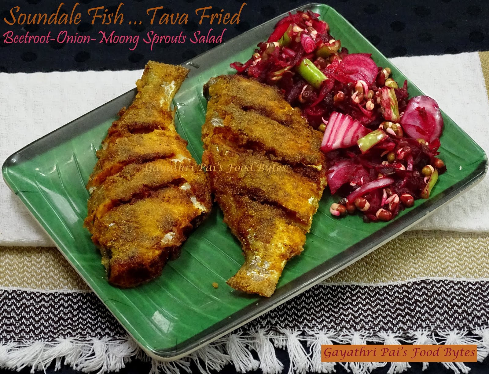 Gayathri Pai's Food Bytes Soundale Fish Fry (Butter fish Tava Fried).
