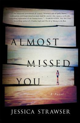 Review: Almost Missed You by Jessica Strawser (audio)