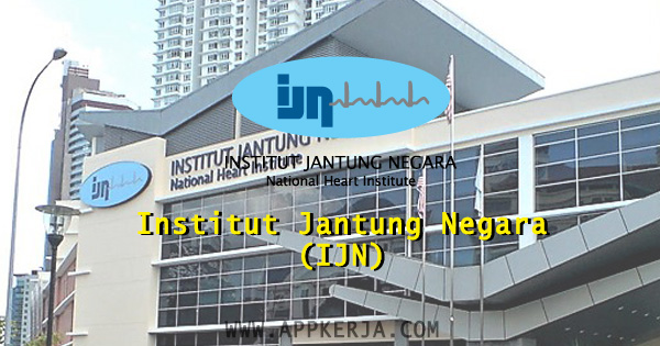 Institut Jantung Negara (IJN) Institut Jantung Negara (IJN)