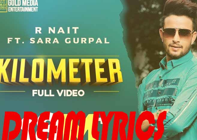 Lyrics Kilometer R Nait New Song 2020 Kilometer Is New Famous Song Sung By Very Famous Singer R Nait And Lyrics Of This New Song Is Written By R Naiit And Music Of This Famous Song Is Composed By The Kidd, Kilometer R Nait Info Singer : R Nait Music : The Kidd Lyrics : R Naiit Kilometer R Nait Lyrics Yeah The Kidd! Hoye Ho Abhi Sun’Na Baaki Si Mere Pyar Patandar Ton Kehndi Chandigarg Tera Door Painde Ve Mere Shehar Jalandhar Ton Haye Ni Turr Ke Ishq Deyan Raahan Te Turr Ke Ishq Deyan Raahan Te Kahton Kadman Nu Chinndi Ae Munda Karke Dil De Nehde Kilometer Kyon Gindi Ae Munda Karke Dil De Nehde Kilometer Kyon Gindi Ae Haye Aina Ku Taan Jaana Ke Tainu Meri Yaad Satave Pata Lage Ni Mercedes Teri Waddiyan Phenkdi Aave Aina Ku Taan Jaana Ke Tainu Meri Yaad Satave Pata Lage Ni Mercedes Teri Waddiyan Phenkdi Aave Motta Motta Var Patlo Motta Motta Var Patlo Bareek Kyon Gindi Ae Munda Karke Dil De Nehde Kilometer Kyon Gindi Ae Munda Karke Dil De Nehde Kilometer Kyon Gindi Ae Gali Gali Vich Thug Ishqe De Koyi Maar Na Jaave Thaggi Soohe Bullan Te Haan Diye Tere Vibrate Kyon Laggi Gali Gali Vich Thug Ishqe De Koyi Maar Na Jaave Thaggi Soohe Bullan Te Haan Diye Tere Vibrate Kyon Laggi Ho Fikka Pai Gaya Rang Gulaabi Ho Fikka Pai Gaya Rang Gulaabi Ghabrai Kahi Din Di Ae Munda Karke Dil De Nehde Kilometer Kyon Gindi Ae Munda Karke Dil De Nehde Kilometer Kyon Gindi Ae Haan Main Vi Jaana Waqt Bura Ae Dil Kyon Tera Darda Bande Ka Naa R Nait De Lakk Te Duty Karda Haan Main Vi Jaana Waqt Bura Ae Dil Kyon Tera Darda Bande Ka Naa R Nait De Lakk Te Duty Karda Ho Sire Da Tera Yaar Shikaari Haan Sire Da Tera Yaar Shikaari Kahton Kaalje Nu Bhinndi Ae Munda Karke Dil De Nehde Kilometer Kyon Gindi Ae Munda Karke Dil De Nehde Kilometer Kyon Gindi Ae Yeah The Kidd! kilometer R Nait Lyrics In Hindi हाँ द किड! होए हो अबी सुन'ना बाकी सी मेरे प्यार पतंदर टन केहंदी चंदीगर्ग तेरा द्वार दर्द वे मेरे शेहर जालंधर टन हय नी तूर के इश्क दीवान रहन ते तूर के इश्क दीवान रहन ते कहटन कदमन नन चनदई ऐ मुंडा करके दिल दे नेहड़े किलोमीटर कयोन गिंदी ऐ मुंडा करके दिल दे नेहड़े किलोमीटर कयोन गिंदी ऐ हय ऐना कु तान जाना के तेनु मेरी याद सतावे पात लागे नी मर्सिडीज तेरी वददियं फंकड़ी अवे आइना कु तान जाना के तेनु मेरी याद सतावे पात लागे नी मर्सिडीज तेरी वददियं फंकड़ी अवे मोट्टा मटा वर पाटो मत्त मत्त वार पटलो बैरी क्योन गिंदी ऐ मुंडा करके दिल दे नेहड़े किलोमीटर कयोन गिंदी ऐ मुंडा करके दिल दे नेहड़े किलोमीटर कयोन गिंदी ऐ गलि गली विच ठग इश्क दे कोइ मार न जावे थग्गी सोहे बुल्लन ते हं दै तेरे वाइब्रेट क्यूं लागी गलि गली विच ठग इश्क दे कोइ मार न जावे थग्गी सोहे बुल्लन ते हं दै तेरे वाइब्रेट क्यूं लागी हो फिक्का पै गया रंग गुलाबी हो फिक्का पै गया रंग गुलाबी घबराई कही दीन दी ऐ मुंडा करके दिल दे नेहड़े किलोमीटर कयोन गिंदी ऐ मुंडा करके दिल दे नेहड़े किलोमीटर कयोन गिंदी ऐ हं मुख्य वि जाण वकत बूरा ऐ दिल क्यूं तेरा दरधा बंदे का ना आर नित दे लक ते कर्तव्य कर्दा हं मुख्य वि जाण वकत बूरा ऐ दिल क्यूं तेरा दरधा बंदे का ना आर नित दे लक ते कर्तव्य कर्दा हो सिर दा तेरा यार शिखरी हँ सरे दा तेरा यार शिखरी कहटन कालजे नु भिनंदी ऐ मुंडा करके दिल दे नेहड़े किलोमीटर कयोन गिंदी ऐ मुंडा करके दिल दे नेहड़े किलोमीटर कयोन गिंदी ऐ हाँ द किड! Kilometer R Nait Lyrics In Punjabi ਹਾਂ ਕਿ ਕਿਡ! ਹੋਇ ਹੋ ਅਭੀ ਸੁਨਸਨਾ ਬਾਕੀ ਸੀ ਮੇਰੇ ਪਿਆਰੇ ਪਤੰਦਰ ਟਨ ਕੇਹਿੰਦੀ ਚਾਂਦੀਗਰ ਤੇਰਾ ਡੋਰ ਪਾਂਡੇ ਵੀ ਮੇਰੇ ਸ਼ੇਹਰ ਜਲੰਧਰ ਟਨ ਹੇ ਨੀ ਤੂਰ ਕੇ ਇਸ਼ਕ ਦੀਨ ਰਹਾਨ ਤੇ ਤੁੜ ਕੇ ਇਸ਼ਕ ਦੀਨ ਰਹਾਨ ਤੇ ਕਾਹਤੋਂ ਕਾਦਮਾਨ ਨੂ ਚੰਦੀ ਏ ਮੁੰਡਾ ਕਰਕੇ ਦਿਲ ਦੇ ਨੇਹੇ ਕਿਲੋਮੀਟਰ ਕਿਓਂ ਗਿੰਡੀ ਏ ਮੁੰਡਾ ਕਰਕੇ ਦਿਲ ਦੇ ਨੇਹੇ ਕਿਲੋਮੀਟਰ ਕਿਓਂ ਗਿੰਡੀ ਏ ਹਾਏ ਆਈਨਾ ਕੂ ਤਾਨ ਜਾਨ ਕੇ ਤੈਨੁ ਮੇਰੀ ਯਾਦ ਸਦਾਵੇ ਪਟਾ ਲਾਗੇ ਨੀ ਮਰਸੀਡੀਜ਼ ਤੇਰੀ ਵਡਦੀਅਨ ਫੇਨਕਦੀ ਅਵੇ ਆਇਨਾ ਕੂ ਤਾਨ ਜਾਨ ਕੇ ਤੈਨੁ ਮੇਰੀ ਯਾਦ ਸਦਾਵੇ ਪਟਾ ਲਾਗੇ ਨੀ ਮਰਸੀਡੀਜ਼ ਤੇਰੀ ਵਡਦੀਅਨ ਫੇਨਕਦੀ ਅਵੇ ਮੋਟਾ ਮੋਟਾ ਵਰ ਪਤਲੋ ਮੋਟਾ ਮੋਟਾ ਵਰ ਪਤਲੋ ਬਾਰਿਕ ਕਿਓਂ ਗਿੰਦੀ ਏ ਮੁੰਡਾ ਕਰਕੇ ਦਿਲ ਦੇ ਨੇਹੇ ਕਿਲੋਮੀਟਰ ਕਿਓਂ ਗਿੰਡੀ ਏ ਮੁੰਡਾ ਕਰਕੇ ਦਿਲ ਦੇ ਨੇਹੇ ਕਿਲੋਮੀਟਰ ਕਿਓਂ ਗਿੰਡੀ ਏ ਗਾਲੀ ਗਲੀ ਵੀ ਠਗ ਇਸ਼ਕ਼ ਦੇ ਕੋਇ ਮਰੈ ਨਾ ਜਾਵੇ ਠਗੀ ਸੂਹੇ ਬੁਲਨ ਤੇ ਹਾਂ ਦਿਏ ਤੇਰੇ ਵਾਈਬਰੇਟ ਕੀਓਨ ਲਗਗੀ ਗਾਲੀ ਗਲੀ ਵੀ ਠਗ ਇਸ਼ਕ਼ ਦੇ ਕੋਇ ਮਰੈ ਨਾ ਜਾਵੇ ਠਗੀ ਸੂਹੇ ਬੁਲਨ ਤੇ ਹਾਂ ਦਿਏ ਤੇਰੇ ਵਾਈਬਰੇਟ ਕੀਓਨ ਲਗਗੀ ਹੋ ਫਿੱਕਾ ਪੈ ਗਿਆ ਰੰਗ ਗੁਲਾਬੀ ਹੋ ਫਿੱਕਾ ਪੈ ਗਿਆ ਰੰਗ ਗੁਲਾਬੀ ਘਬਰੈ ਕਹੀ ਦਿਨ ਦੀ ਏ ਮੁੰਡਾ ਕਰਕੇ ਦਿਲ ਦੇ ਨੇਹੇ ਕਿਲੋਮੀਟਰ ਕਿਓਂ ਗਿੰਡੀ ਏ ਮੁੰਡਾ ਕਰਕੇ ਦਿਲ ਦੇ ਨੇਹੇ ਕਿਲੋਮੀਟਰ ਕਿਓਂ ਗਿੰਡੀ ਏ ਹਾਣ ਮੈਂ ਵੀ ਜਾਨਾ ਵਕਤ ਬੁੜਾ ਐ ਦਿਲ ਕੀਓਂ ਤੇਰਾ ਦਰਦਾ ਬੰਦੇ ਕਾ ਨਾ ਆਰ ਡੀ ਲੱਕ ਤੇ ਡਿutyਟੀ ਕਰਦਾ ਹਾਣ ਮੈਂ ਵੀ ਜਾਨਾ ਵਕਤ ਬੁੜਾ ਐ ਦਿਲ ਕੀਓਂ ਤੇਰਾ ਦਰਦਾ ਬੰਦੇ ਕਾ ਨਾ ਆਰ ਡੀ ਲੱਕ ਤੇ ਡਿutyਟੀ ਕਰਦਾ ਹੋ ਸਿਰੇ ਦਾ ਤੇਰਾ ਯਾਰ ਸ਼ਿਕਾਰੀ ਹਾਨ ਸਿਰੇ ਦਾ ਤੇਰਾ ਯਾਰ ਸ਼ਿਕਾਰੀ ਕਾਹਤੋਂ ਕਾਲਜੇ ਨੂ ਭਿੰਡੀ ਏ ਮੁੰਡਾ ਕਰਕੇ ਦਿਲ ਦੇ ਨੇਹੇ ਕਿਲੋਮੀਟਰ ਕਿਓਂ ਗਿੰਡੀ ਏ ਮੁੰਡਾ ਕਰਕੇ ਦਿਲ ਦੇ ਨੇਹੇ ਕਿਲੋਮੀਟਰ ਕਿਓਂ ਗਿੰਡੀ ਏ ਹਾਂ ਕਿ ਕਿਡ! Kilometer R Nait New Punjabi Song Full Hd Video 2020 Download Kilometer R Nait New Mp3 Song 2020 DOWNLOAD Lyrics Kilometer R Nait New Song 2020 Kilometer Is New Famous Song Sung By Very Famous Singer R Nait And Lyrics Of This New Song Is Written By R Naiit And Music Of This Famous Song Is Composed By The Kidd, Kilometer R Nait Info Singer : R Nait Music : The Kidd Lyrics : R Naiit Kilometer R Nait Lyrics Yeah The Kidd! Hoye Ho Abhi Sun’Na Baaki Si Mere Pyar Patandar Ton Kehndi Chandigarg Tera Door Painde Ve Mere Shehar Jalandhar Ton Haye Ni Turr Ke Ishq Deyan Raahan Te Turr Ke Ishq Deyan Raahan Te Kahton Kadman Nu Chinndi Ae Munda Karke Dil De Nehde Kilometer Kyon Gindi Ae Munda Karke Dil De Nehde Kilometer Kyon Gindi Ae Haye Aina Ku Taan Jaana Ke Tainu Meri Yaad Satave Pata Lage Ni Mercedes Teri Waddiyan Phenkdi Aave Aina Ku Taan Jaana Ke Tainu Meri Yaad Satave Pata Lage Ni Mercedes Teri Waddiyan Phenkdi Aave Motta Motta Var Patlo Motta Motta Var Patlo Bareek Kyon Gindi Ae Munda Karke Dil De Nehde Kilometer Kyon Gindi Ae Munda Karke Dil De Nehde Kilometer Kyon Gindi Ae Gali Gali Vich Thug Ishqe De Koyi Maar Na Jaave Thaggi Soohe Bullan Te Haan Diye Tere Vibrate Kyon Laggi Gali Gali Vich Thug Ishqe De Koyi Maar Na Jaave Thaggi Soohe Bullan Te Haan Diye Tere Vibrate Kyon Laggi Ho Fikka Pai Gaya Rang Gulaabi Ho Fikka Pai Gaya Rang Gulaabi Ghabrai Kahi Din Di Ae Munda Karke Dil De Nehde Kilometer Kyon Gindi Ae Munda Karke Dil De Nehde Kilometer Kyon Gindi Ae Haan Main Vi Jaana Waqt Bura Ae Dil Kyon Tera Darda Bande Ka Naa R Nait De Lakk Te Duty Karda Haan Main Vi Jaana Waqt Bura Ae Dil Kyon Tera Darda Bande Ka Naa R Nait De Lakk Te Duty Karda Ho Sire Da Tera Yaar Shikaari Haan Sire Da Tera Yaar Shikaari Kahton Kaalje Nu Bhinndi Ae Munda Karke Dil De Nehde Kilometer Kyon Gindi Ae Munda Karke Dil De Nehde Kilometer Kyon Gindi Ae Yeah The Kidd! kilometer R Nait Lyrics In Hindi हाँ द किड! होए हो अबी सुन'ना बाकी सी मेरे प्यार पतंदर टन केहंदी चंदीगर्ग तेरा द्वार दर्द वे मेरे शेहर जालंधर टन हय नी तूर के इश्क दीवान रहन ते तूर के इश्क दीवान रहन ते कहटन कदमन नन चनदई ऐ मुंडा करके दिल दे नेहड़े किलोमीटर कयोन गिंदी ऐ मुंडा करके दिल दे नेहड़े किलोमीटर कयोन गिंदी ऐ हय ऐना कु तान जाना के तेनु मेरी याद सतावे पात लागे नी मर्सिडीज तेरी वददियं फंकड़ी अवे आइना कु तान जाना के तेनु मेरी याद सतावे पात लागे नी मर्सिडीज तेरी वददियं फंकड़ी अवे मोट्टा मटा वर पाटो मत्त मत्त वार पटलो बैरी क्योन गिंदी ऐ मुंडा करके दिल दे नेहड़े किलोमीटर कयोन गिंदी ऐ मुंडा करके दिल दे नेहड़े किलोमीटर कयोन गिंदी ऐ गलि गली विच ठग इश्क दे कोइ मार न जावे थग्गी सोहे बुल्लन ते हं दै तेरे वाइब्रेट क्यूं लागी गलि गली विच ठग इश्क दे कोइ मार न जावे थग्गी सोहे बुल्लन ते हं दै तेरे वाइब्रेट क्यूं लागी हो फिक्का पै गया रंग गुलाबी हो फिक्का पै गया रंग गुलाबी घबराई कही दीन दी ऐ मुंडा करके दिल दे नेहड़े किलोमीटर कयोन गिंदी ऐ मुंडा करके दिल दे नेहड़े किलोमीटर कयोन गिंदी ऐ हं मुख्य वि जाण वकत बूरा ऐ दिल क्यूं तेरा दरधा बंदे का ना आर नित दे लक ते कर्तव्य कर्दा हं मुख्य वि जाण वकत बूरा ऐ दिल क्यूं तेरा दरधा बंदे का ना आर नित दे लक ते कर्तव्य कर्दा हो सिर दा तेरा यार शिखरी हँ सरे दा तेरा यार शिखरी कहटन कालजे नु भिनंदी ऐ मुंडा करके दिल दे नेहड़े किलोमीटर कयोन गिंदी ऐ मुंडा करके दिल दे नेहड़े किलोमीटर कयोन गिंदी ऐ हाँ द किड! Kilometer R Nait Lyrics In Punjabi ਹਾਂ ਕਿ ਕਿਡ! ਹੋਇ ਹੋ ਅਭੀ ਸੁਨਸਨਾ ਬਾਕੀ ਸੀ ਮੇਰੇ ਪਿਆਰੇ ਪਤੰਦਰ ਟਨ ਕੇਹਿੰਦੀ ਚਾਂਦੀਗਰ ਤੇਰਾ ਡੋਰ ਪਾਂਡੇ ਵੀ ਮੇਰੇ ਸ਼ੇਹਰ ਜਲੰਧਰ ਟਨ ਹੇ ਨੀ ਤੂਰ ਕੇ ਇਸ਼ਕ ਦੀਨ ਰਹਾਨ ਤੇ ਤੁੜ ਕੇ ਇਸ਼ਕ ਦੀਨ ਰਹਾਨ ਤੇ ਕਾਹਤੋਂ ਕਾਦਮਾਨ ਨੂ ਚੰਦੀ ਏ ਮੁੰਡਾ ਕਰਕੇ ਦਿਲ ਦੇ ਨੇਹੇ ਕਿਲੋਮੀਟਰ ਕਿਓਂ ਗਿੰਡੀ ਏ ਮੁੰਡਾ ਕਰਕੇ ਦਿਲ ਦੇ ਨੇਹੇ ਕਿਲੋਮੀਟਰ ਕਿਓਂ ਗਿੰਡੀ ਏ ਹਾਏ ਆਈਨਾ ਕੂ ਤਾਨ ਜਾਨ ਕੇ ਤੈਨੁ ਮੇਰੀ ਯਾਦ ਸਦਾਵੇ ਪਟਾ ਲਾਗੇ ਨੀ ਮਰਸੀਡੀਜ਼ ਤੇਰੀ ਵਡਦੀਅਨ ਫੇਨਕਦੀ ਅਵੇ ਆਇਨਾ ਕੂ ਤਾਨ ਜਾਨ ਕੇ ਤੈਨੁ ਮੇਰੀ ਯਾਦ ਸਦਾਵੇ ਪਟਾ ਲਾਗੇ ਨੀ ਮਰਸੀਡੀਜ਼ ਤੇਰੀ ਵਡਦੀਅਨ ਫੇਨਕਦੀ ਅਵੇ ਮੋਟਾ ਮੋਟਾ ਵਰ ਪਤਲੋ ਮੋਟਾ ਮੋਟਾ ਵਰ ਪਤਲੋ ਬਾਰਿਕ ਕਿਓਂ ਗਿੰਦੀ ਏ ਮੁੰਡਾ ਕਰਕੇ ਦਿਲ ਦੇ ਨੇਹੇ ਕਿਲੋਮੀਟਰ ਕਿਓਂ ਗਿੰਡੀ ਏ ਮੁੰਡਾ ਕਰਕੇ ਦਿਲ ਦੇ ਨੇਹੇ ਕਿਲੋਮੀਟਰ ਕਿਓਂ ਗਿੰਡੀ ਏ ਗਾਲੀ ਗਲੀ ਵੀ ਠਗ ਇਸ਼ਕ਼ ਦੇ ਕੋਇ ਮਰੈ ਨਾ ਜਾਵੇ ਠਗੀ ਸੂਹੇ ਬੁਲਨ ਤੇ ਹਾਂ ਦਿਏ ਤੇਰੇ ਵਾਈਬਰੇਟ ਕੀਓਨ ਲਗਗੀ ਗਾਲੀ ਗਲੀ ਵੀ ਠਗ ਇਸ਼ਕ਼ ਦੇ ਕੋਇ ਮਰੈ ਨਾ ਜਾਵੇ ਠਗੀ ਸੂਹੇ ਬੁਲਨ ਤੇ ਹਾਂ ਦਿਏ ਤੇਰੇ ਵਾਈਬਰੇਟ ਕੀਓਨ ਲਗਗੀ ਹੋ ਫਿੱਕਾ ਪੈ ਗਿਆ ਰੰਗ ਗੁਲਾਬੀ ਹੋ ਫਿੱਕਾ ਪੈ ਗਿਆ ਰੰਗ ਗੁਲਾਬੀ ਘਬਰੈ ਕਹੀ ਦਿਨ ਦੀ ਏ ਮੁੰਡਾ ਕਰਕੇ ਦਿਲ ਦੇ ਨੇਹੇ ਕਿਲੋਮੀਟਰ ਕਿਓਂ ਗਿੰਡੀ ਏ ਮੁੰਡਾ ਕਰਕੇ ਦਿਲ ਦੇ ਨੇਹੇ ਕਿਲੋਮੀਟਰ ਕਿਓਂ ਗਿੰਡੀ ਏ ਹਾਣ ਮੈਂ ਵੀ ਜਾਨਾ ਵਕਤ ਬੁੜਾ ਐ ਦਿਲ ਕੀਓਂ ਤੇਰਾ ਦਰਦਾ ਬੰਦੇ ਕਾ ਨਾ ਆਰ ਡੀ ਲੱਕ ਤੇ ਡਿutyਟੀ ਕਰਦਾ ਹਾਣ ਮੈਂ ਵੀ ਜਾਨਾ ਵਕਤ ਬੁੜਾ ਐ ਦਿਲ ਕੀਓਂ ਤੇਰਾ ਦਰਦਾ ਬੰਦੇ ਕਾ ਨਾ ਆਰ ਡੀ ਲੱਕ ਤੇ ਡਿutyਟੀ ਕਰਦਾ ਹੋ ਸਿਰੇ ਦਾ ਤੇਰਾ ਯਾਰ ਸ਼ਿਕਾਰੀ ਹਾਨ ਸਿਰੇ ਦਾ ਤੇਰਾ ਯਾਰ ਸ਼ਿਕਾਰੀ ਕਾਹਤੋਂ ਕਾਲਜੇ ਨੂ ਭਿੰਡੀ ਏ ਮੁੰਡਾ ਕਰਕੇ ਦਿਲ ਦੇ ਨੇਹੇ ਕਿਲੋਮੀਟਰ ਕਿਓਂ ਗਿੰਡੀ ਏ ਮੁੰਡਾ ਕਰਕੇ ਦਿਲ ਦੇ ਨੇਹੇ ਕਿਲੋਮੀਟਰ ਕਿਓਂ ਗਿੰਡੀ ਏ ਹਾਂ ਕਿ ਕਿਡ! Kilometer R Nait New Punjabi Song Full Hd Video 2020 Download Kilometer R Nait New Mp3 Song 2020 DOWNLOAD