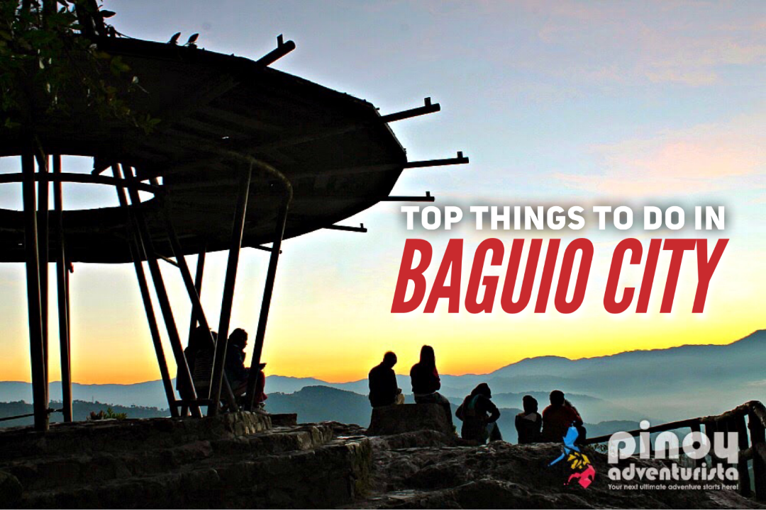 BAGUIO ITINERARY: 30+ Best BAGUIO TOURIST SPOTS and Things to Do (Travel  Guide Blog 2024 for First-timers)