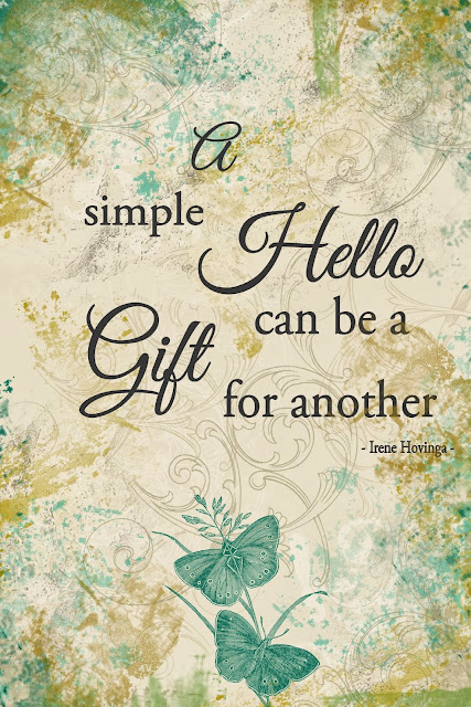 Quote - a simple hello can be a gift for another - Jalien Cozy Living