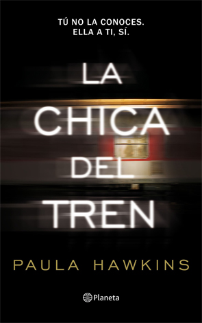 La chica del tren de Paula Hawkins La chica del tren de Paula Hawkins