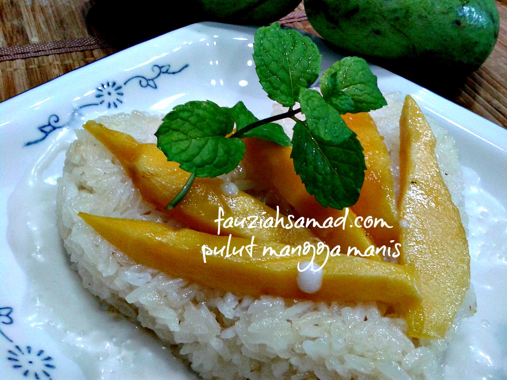 My Pulut Manggaat Last Fauziahsamadcom