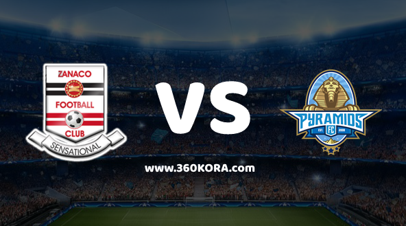 pyramids-fc-vs-zanaco مشاهدة مباراة بيراميدز وزاناكو بث مباشر