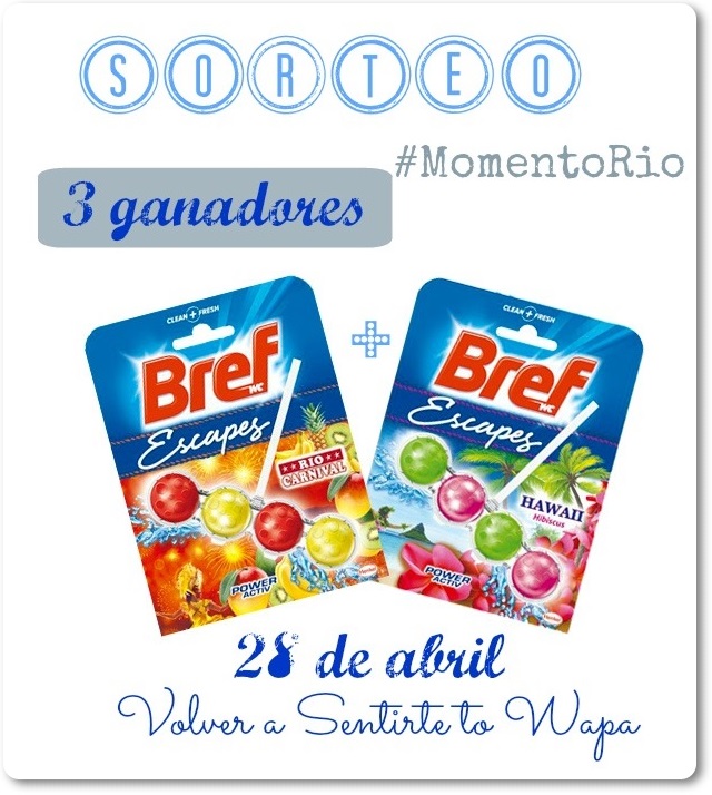 SORTEO #MomentoRio con Bref - Ganador@s