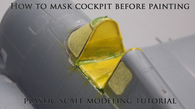 How to mask cockpit before painting - plastic scale modeling tutorial.