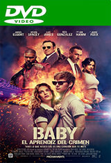 Baby Driver (2017) DVDRip Latino AC3 5.1 Baby Driver (2017) DVDRip Latino AC3 5.1