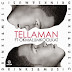 Tellaman  Drinks And Music Featuring Okmalumkoolkat Coming On Soul Candi