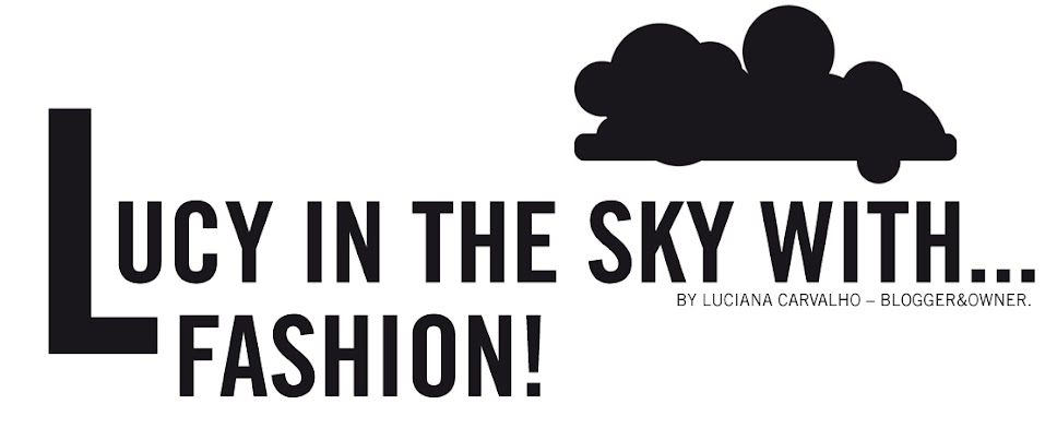 Lucy in the Sky with Fashion