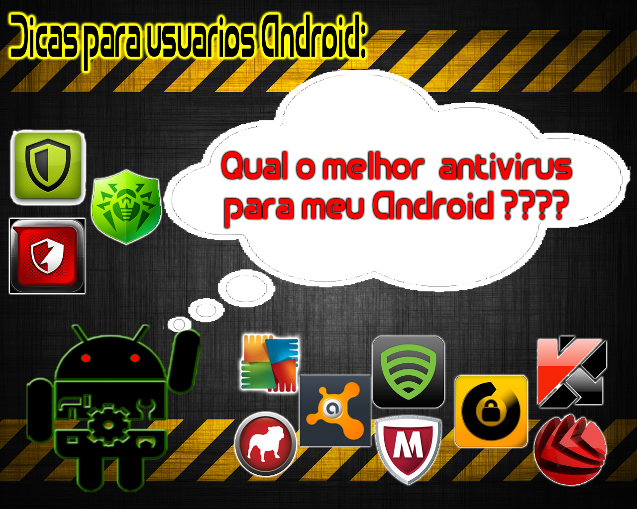 Android Passo a Passo : Qual o melhor Antivirus para Android