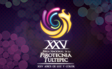 25 Feria Nacional de la Pirotecnia 2013 Tultepec 