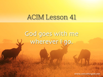 [Image: ACIM-Lesson-041-Workbook-Quote-Wide.jpg]