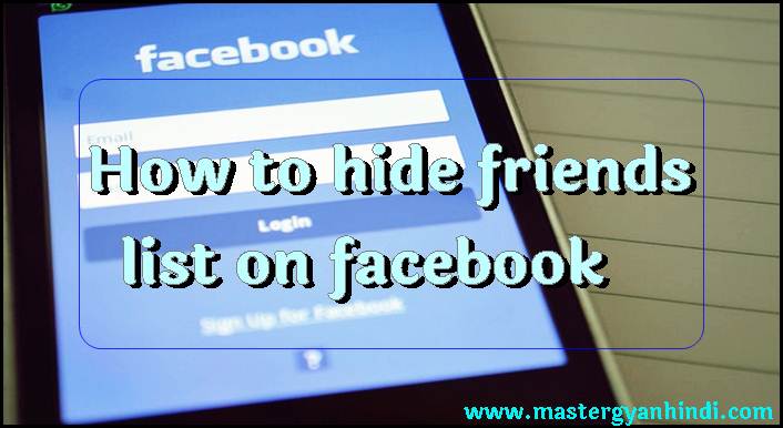 facebook friend list kaise chipaye how to hide friends list on