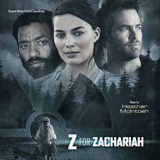 Z for Zachariah Soundtrack by Heather McIntosh