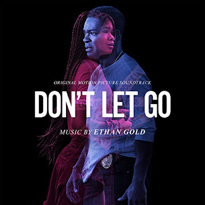 Dont Let Go Soundtrack Ethan Gold