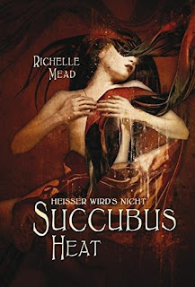 Georgina Kincaid 04 - Succubus Heat - Heißer wird's nicht von Richelle Mead