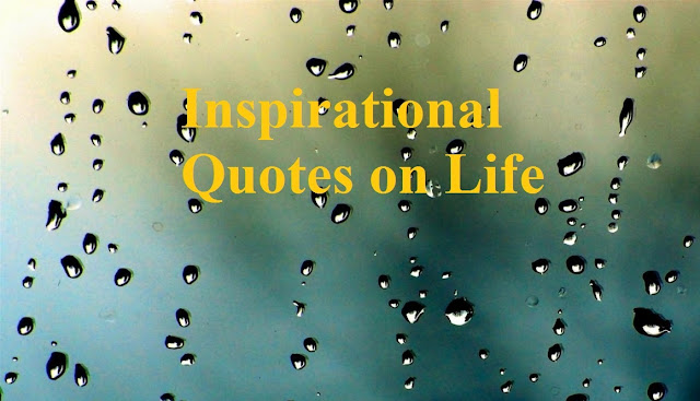 Good Morning Inspirational Quotes,Inspirational Quotes on Life.