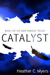 Catalyst: Book 2 of The Dark Paradise Trilogy