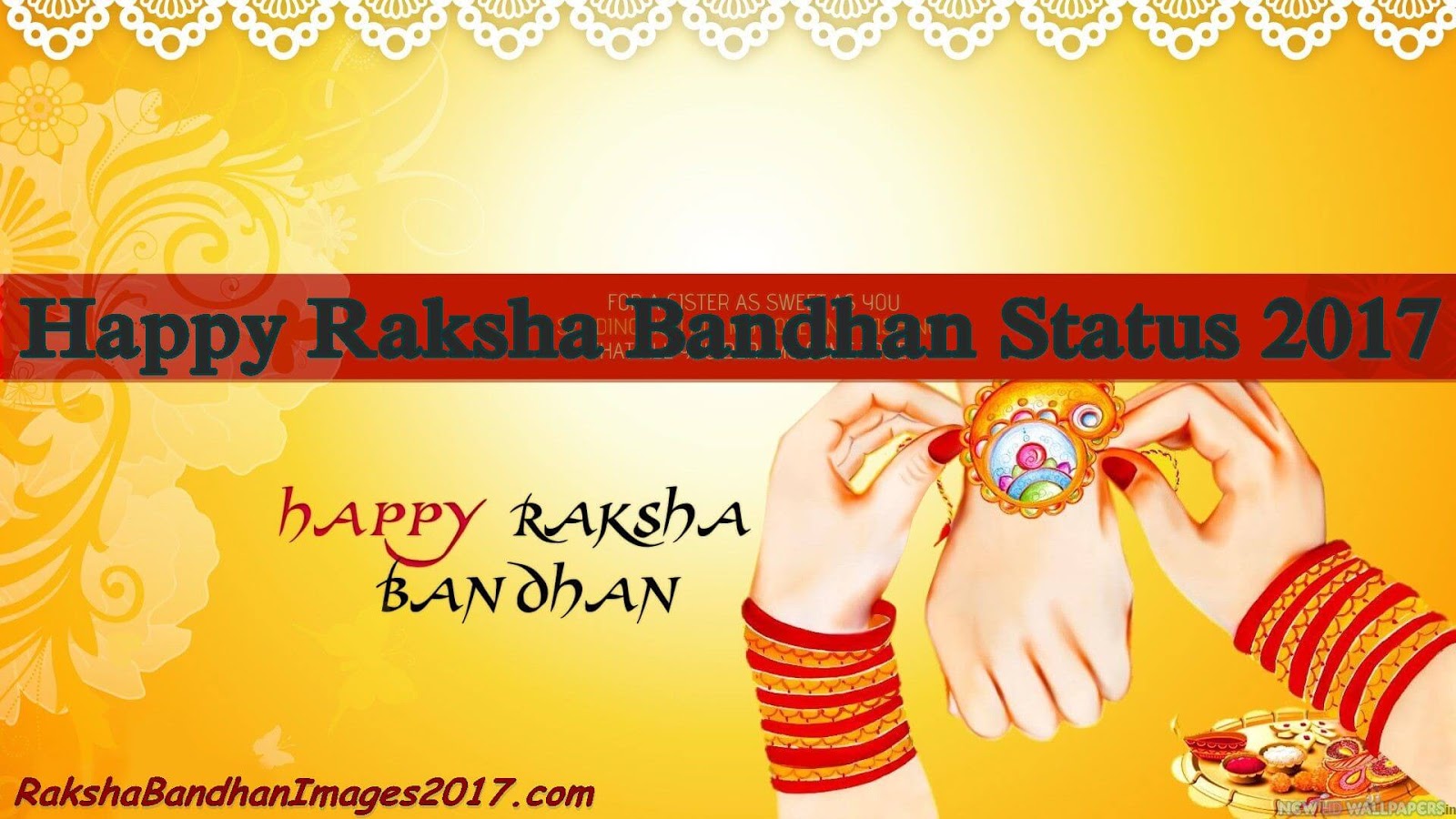(Latest) Happy Raksha Bandhan Status for Whatsapp & Facebook 2017