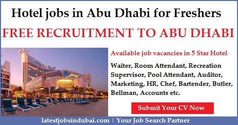 Hotel Careers in Abu Dhabi Hotel jobs in Abu Dhabi for Freshers