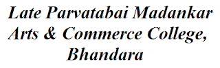 Late Parvatabai Madankar Arts & Commerce College, Bhandara Wanted Assistant Professor/Principal