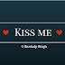 Kiss Me