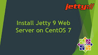 Install Jetty 9 Web Server on CentOS 7
