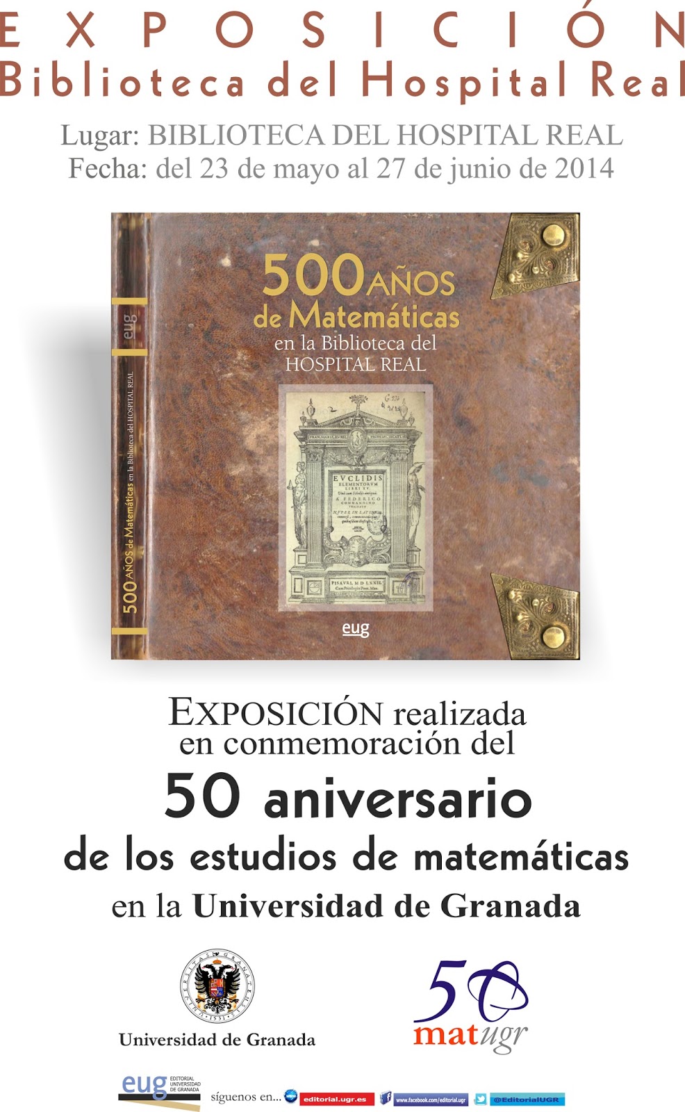 http://biblioteca.ugr.es/pages/biblioteca_ugr/eventos-bug/exposiciones/estudios-de-matematicas