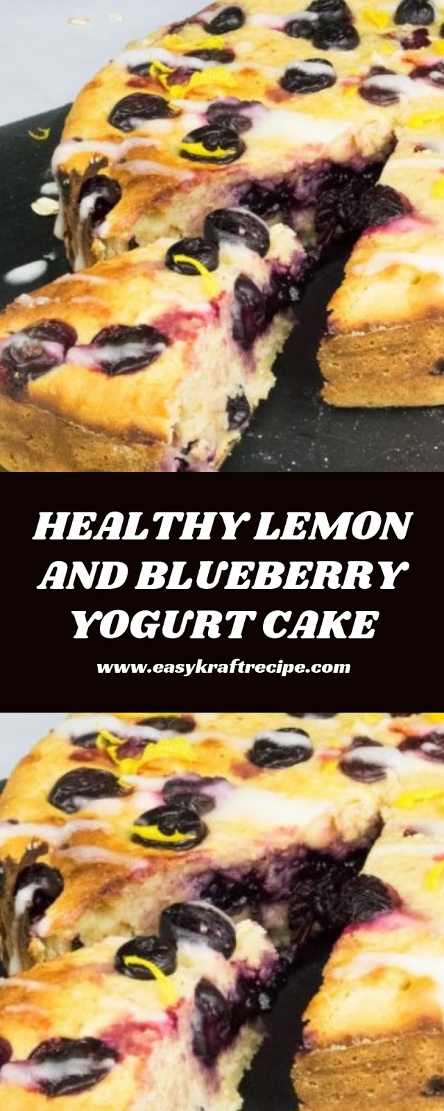 HEALTHY LEMON AND BLUEBERRY YOGURT CAKE
