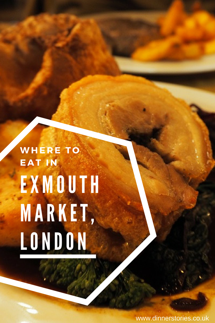 London Where To Eat In Exmouth Market Dinner Stories London Where To Eat In Exmouth Market Dinner Stories