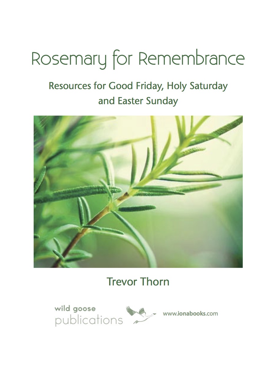 Rosemary For Remembrance: Download for Holy week & Eastertide.