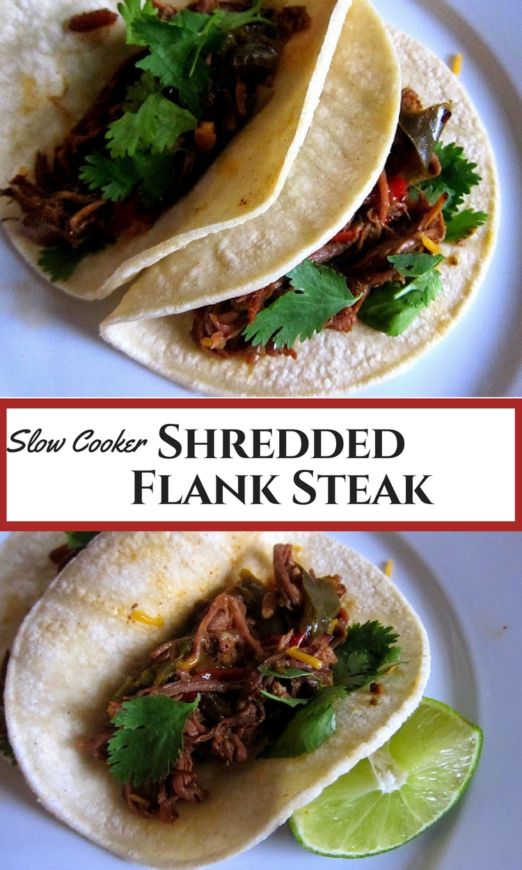 Mary Ellen's Cooking Creations Shredded Flank Steak for Tacos (Slow