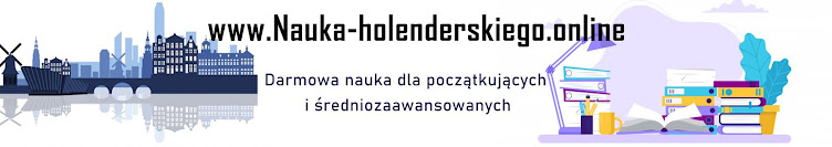 Nauka holenderskiego - Do Holandii