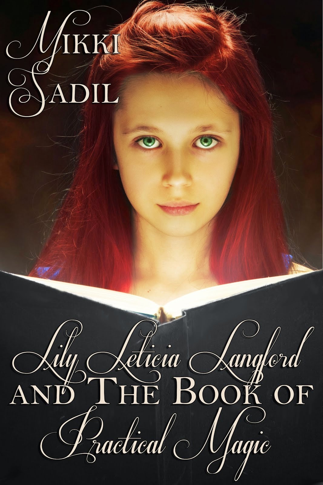 Lily Leticia Langford and The Book of Practical Magic