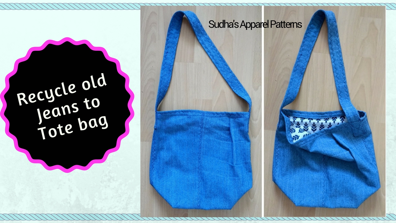 Sudha's Apparel Patterns: DIY Recycle old Denim to Tote Bag - FREE Pattern