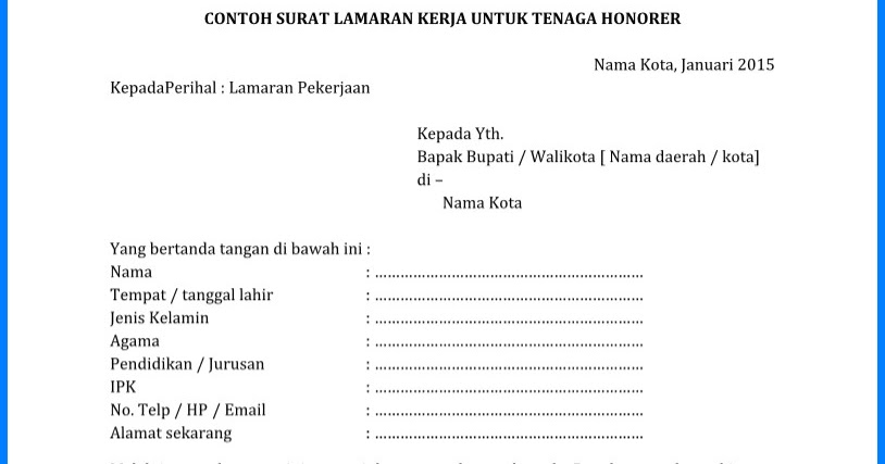surat lamaran kerja menjadi tenaga honorer wiki edukasi surat lamaran kerja menjadi tenaga honorer wiki edukasi