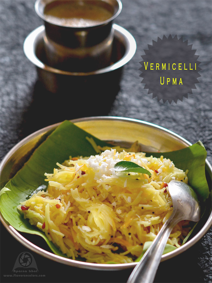 Vermicelli Upma Version 2 A no onion recipe Flavors N Colors