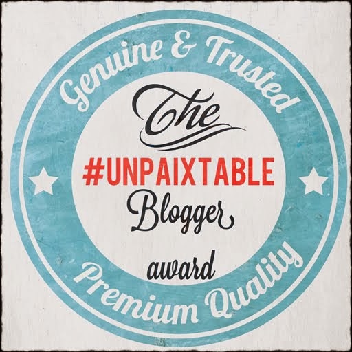 The #UNPAIXTABLE Blogger Award